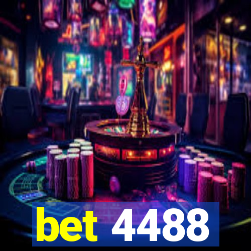 bet 4488